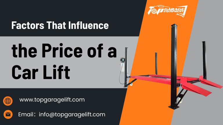 Factors That Influence the Price of a Car Lift